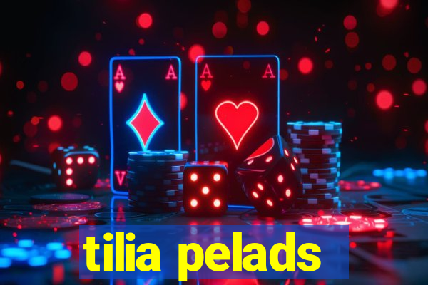 tilia pelads